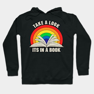 Take a Look it's In a Book - Vintage Gift Hoodie